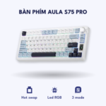 Bàn phím Aula S75 PRO – Trắng Xanh đen