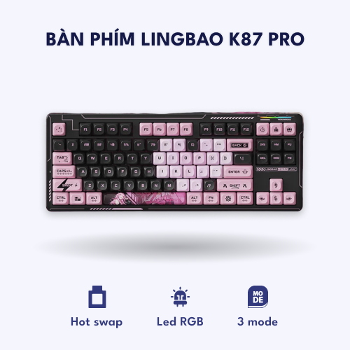 Bàn phím cơ  Ellina K87 pro thiết kế độc quyền – Ba chế độ kết nối Hotswap toàn phím Lingbao