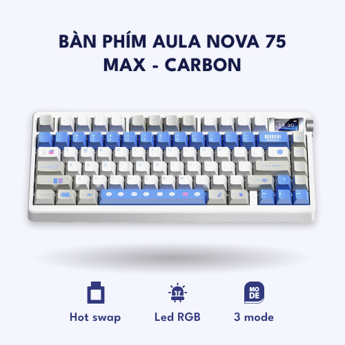 Aula Nova 75 MAX – Bàn phím cơ 75% compact, 3 chế độ kết nối & LED RGB – MAX Carbon – Xanh Dương