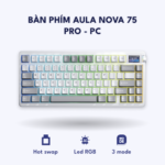 Bàn phím Aula Nova 75 – PRO PC Trang Xám
